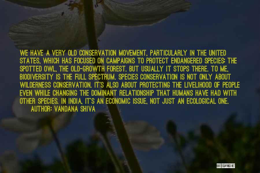 Biodiversity Conservation Quotes By Vandana Shiva