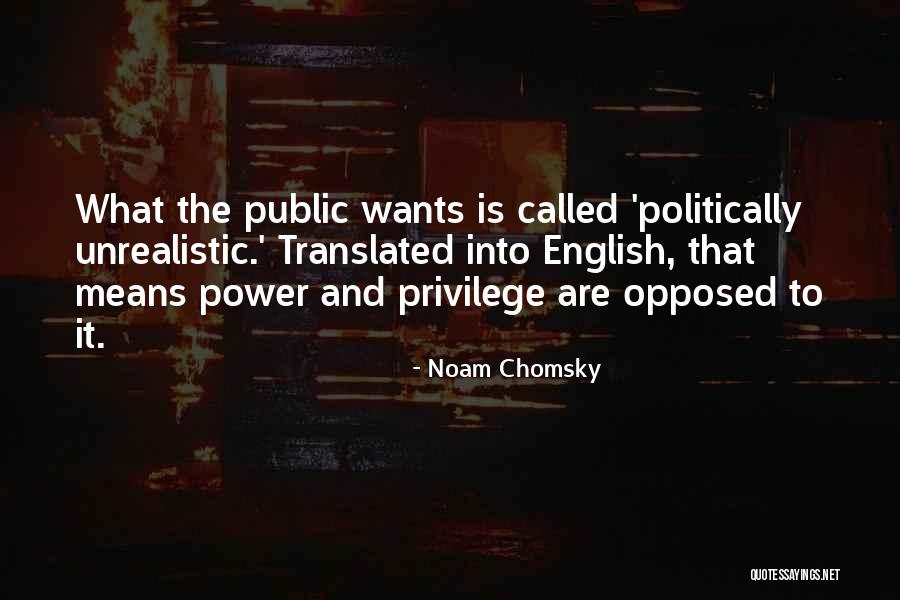 Bioeconomics Quotes By Noam Chomsky Bioeconomics Quotes By Noam Chomsky