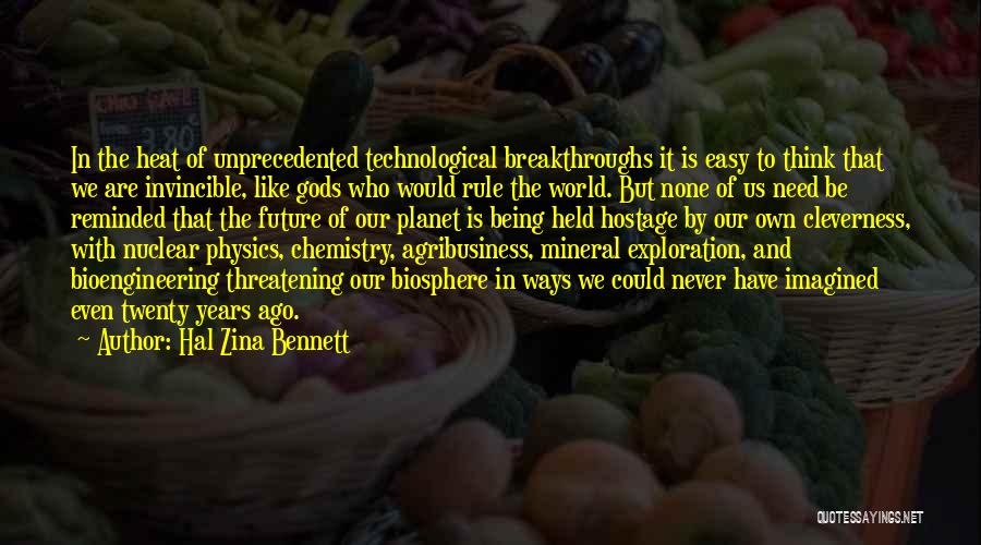 Bioengineering Quotes By Hal Zina Bennett