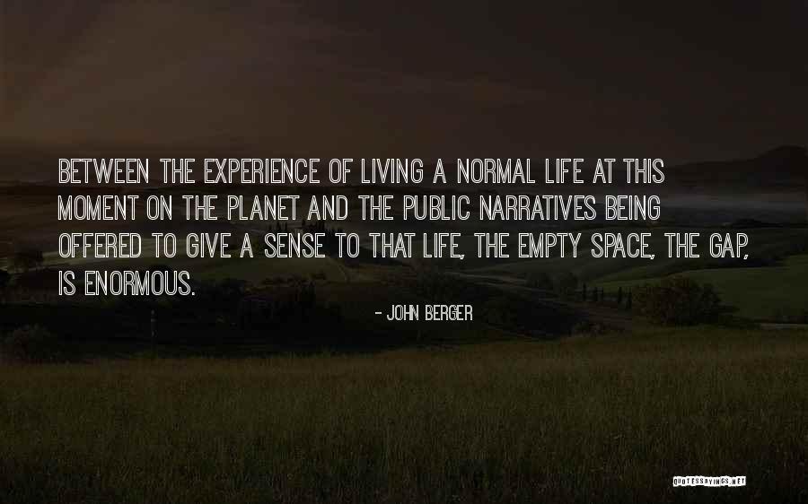 Bioengineers Making Quotes By John Berger Bioengineers Making Quotes By John Berger