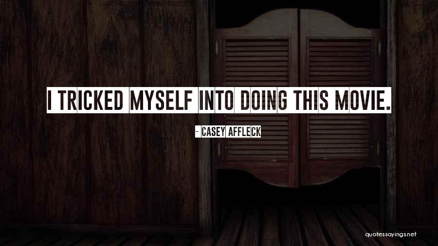 Biofeedback Equipment Quotes By Casey Affleck Biofeedback Equipment Quotes By Casey Affleck