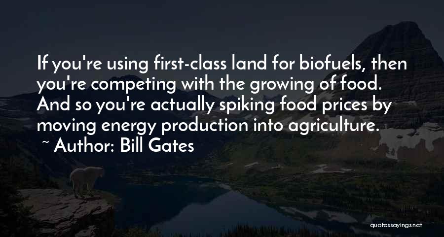 Biofuels Quotes By Bill Gates