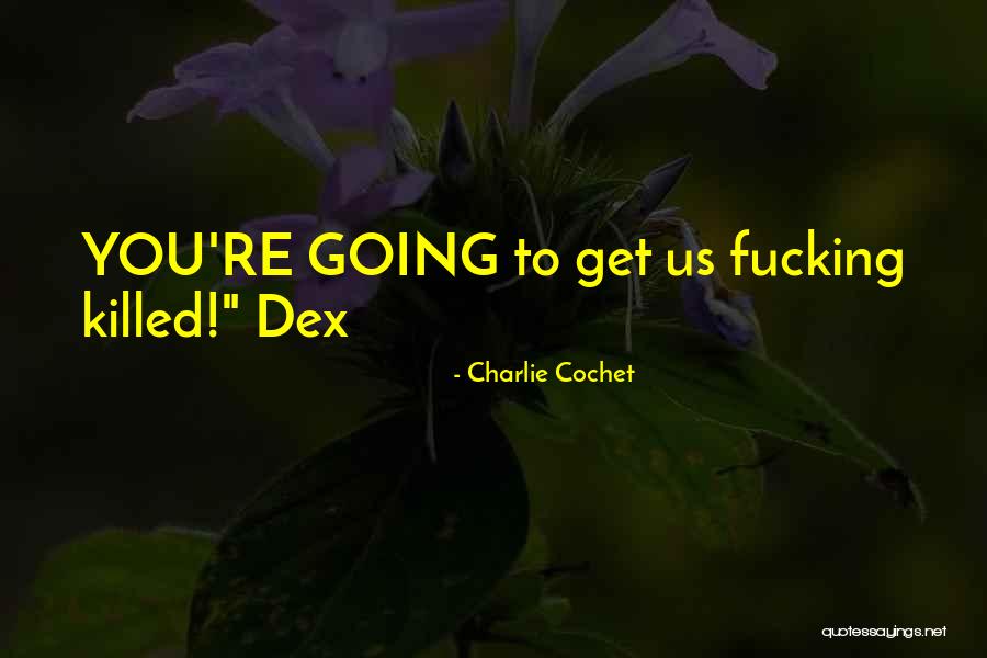 Biograf A Quotes By Charlie Cochet Biograf A Quotes By Charlie Cochet