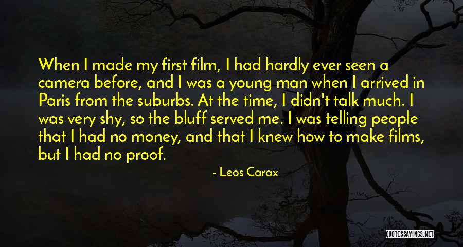 Biografija Quotes By Leos Carax Biografija Quotes By Leos Carax