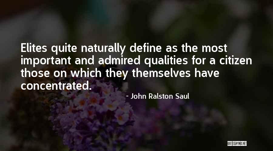 Biograhy Quotes By John Ralston Saul Biograhy Quotes By John Ralston Saul