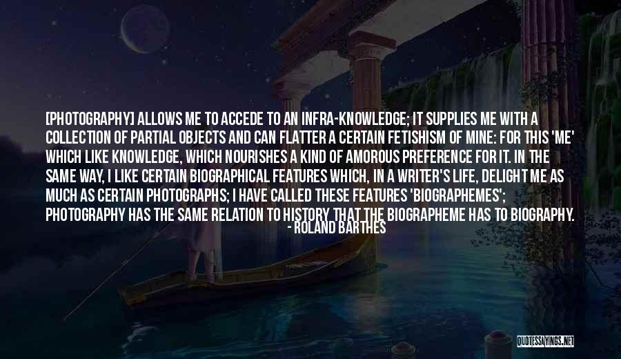 Biographemes Quotes By Roland Barthes Biographemes Quotes By Roland Barthes