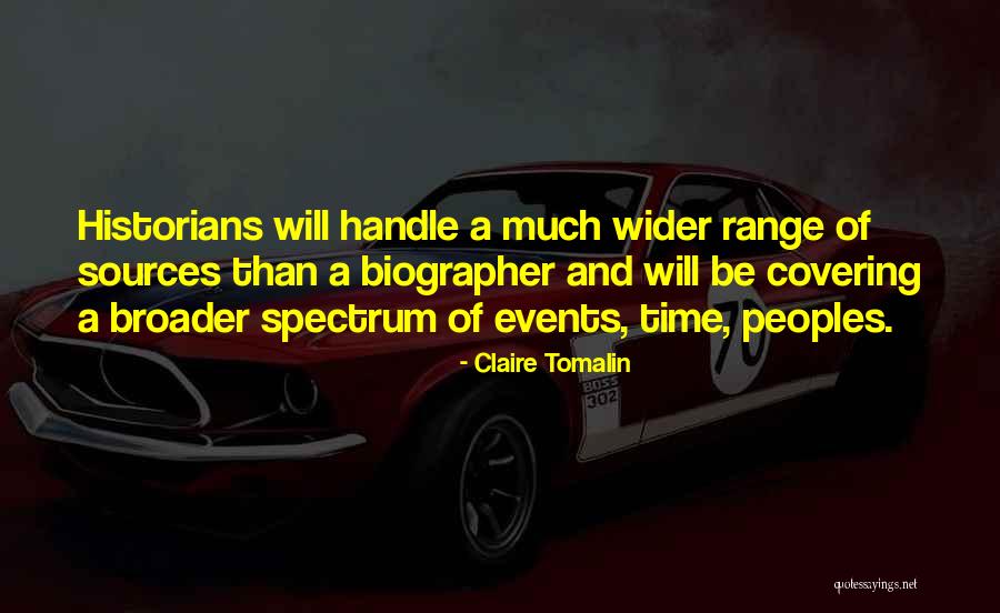 Biographer Quotes By Claire Tomalin Biographer Quotes By Claire Tomalin