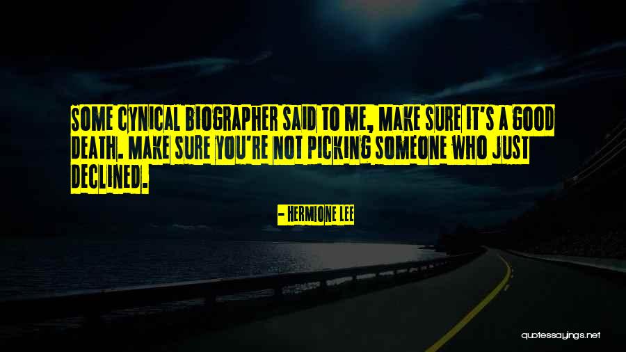 Biographer Quotes By Hermione Lee Biographer Quotes By Hermione Lee