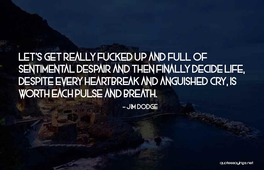 Biohazardous Substances Quotes By Jim Dodge Biohazardous Substances Quotes By Jim Dodge