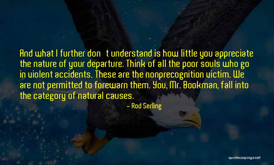 Biologia Total Quotes By Rod Serling Biologia Total Quotes By Rod Serling
