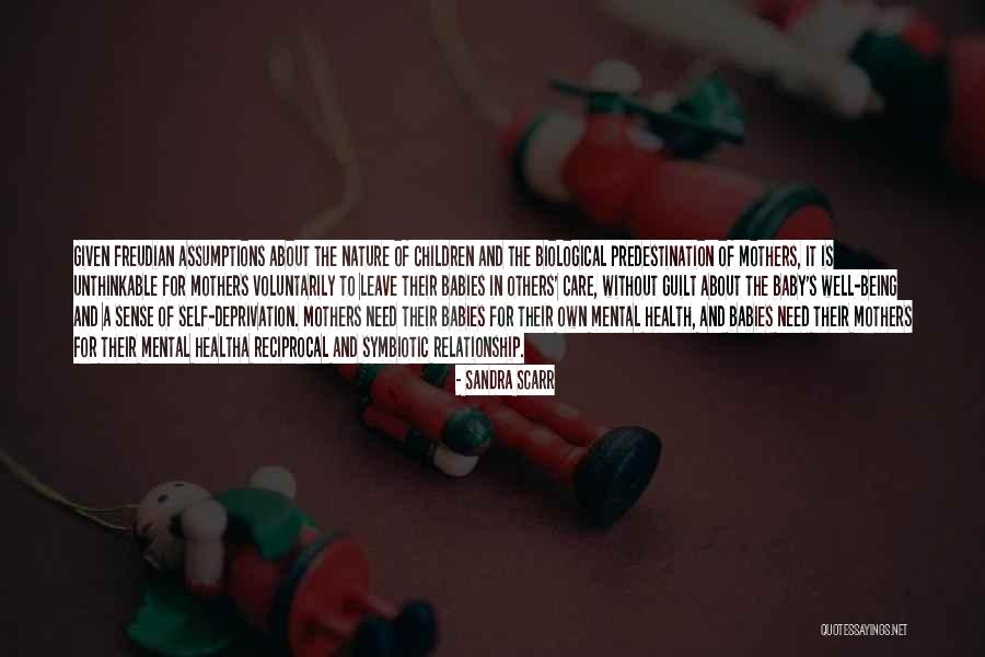 Biological Mothers Quotes By Sandra Scarr Biological Mothers Quotes By Sandra Scarr