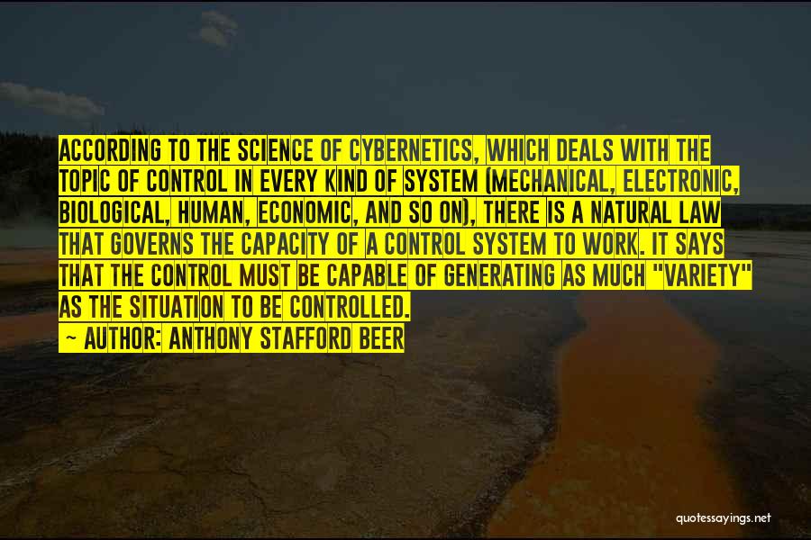 Biological Science Quotes By Anthony Stafford Beer