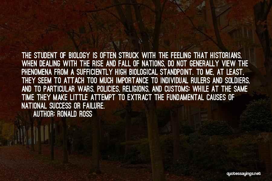 Biological Science Quotes By Ronald Ross
