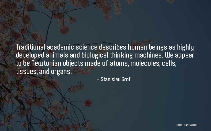 Biological Science Quotes By Stanislav Grof Biological Science Quotes By Stanislav Grof