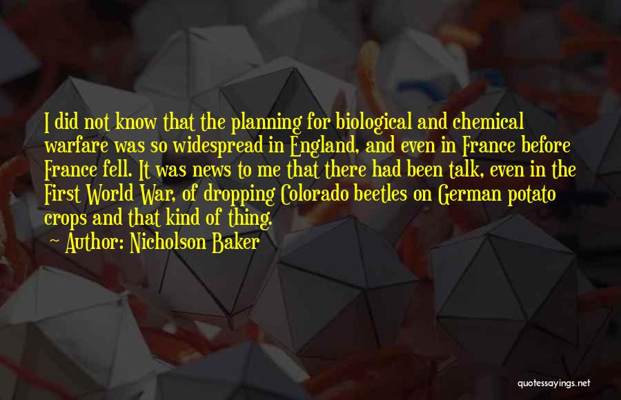 Biological Warfare Quotes By Nicholson Baker