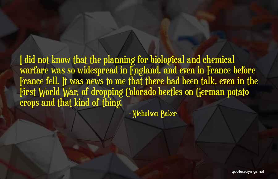 Biological Warfare Quotes By Nicholson Baker