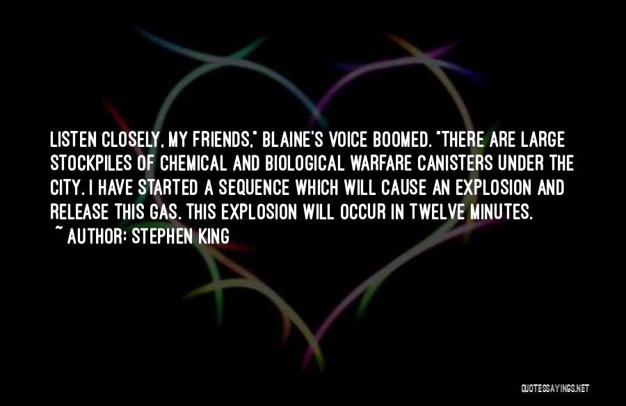 Biological Warfare Quotes By Stephen King