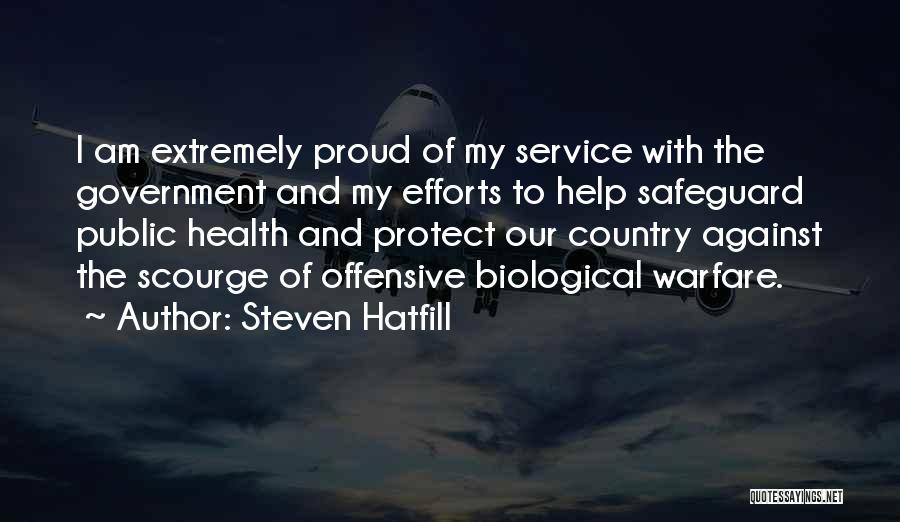 Biological Warfare Quotes By Steven Hatfill