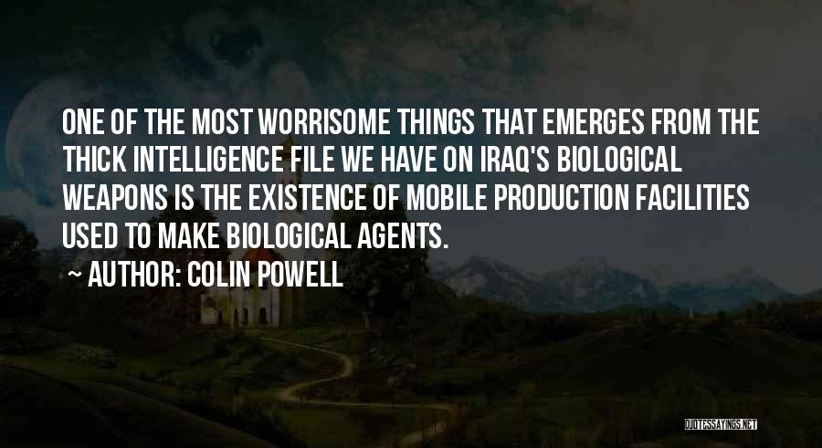 Biological Weapons Quotes By Colin Powell