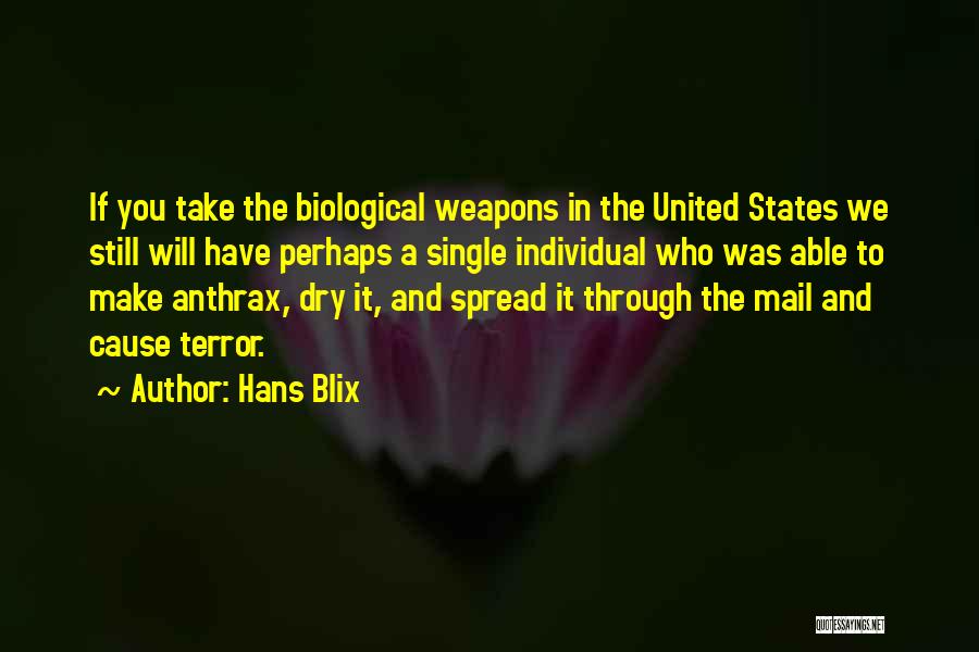 Biological Weapons Quotes By Hans Blix