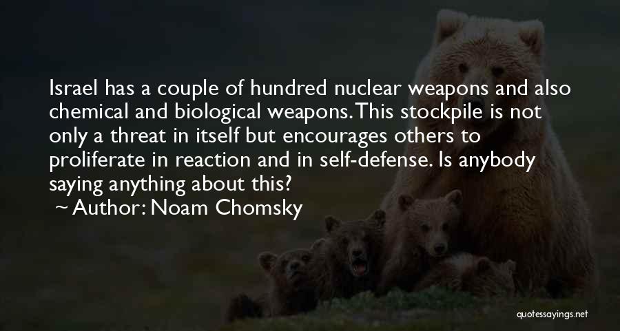 Biological Weapons Quotes By Noam Chomsky