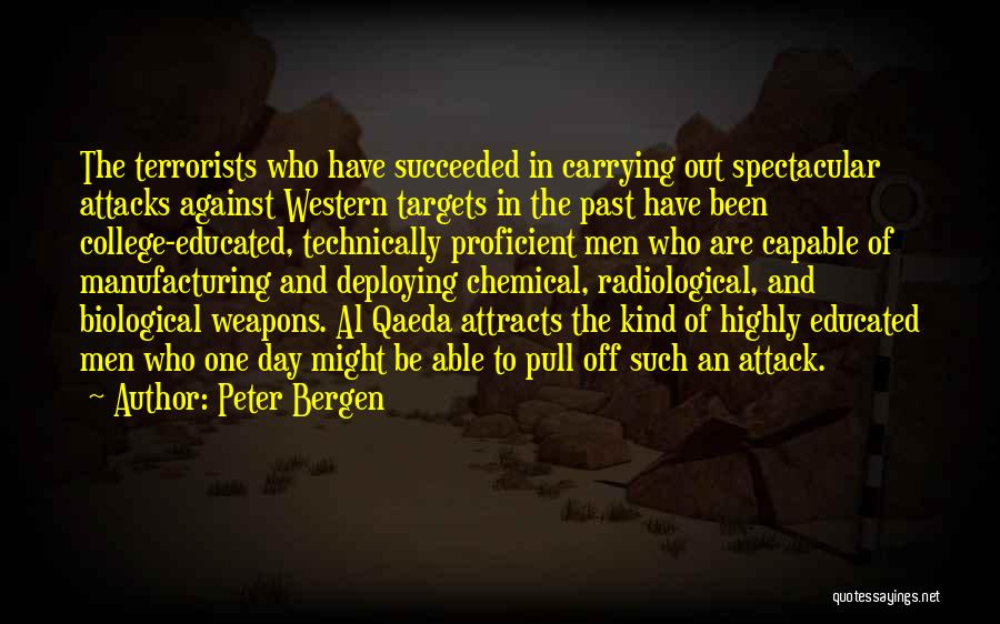 Biological Weapons Quotes By Peter Bergen