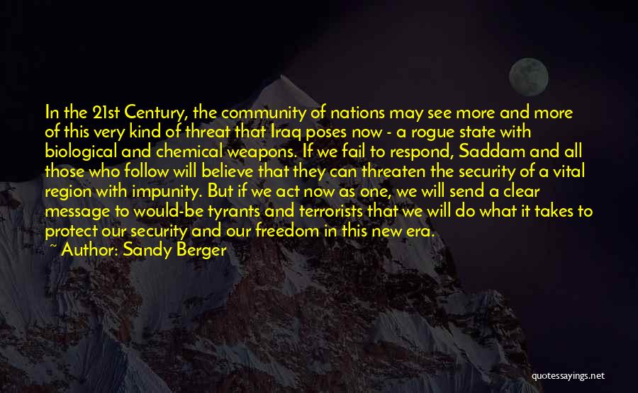 Biological Weapons Quotes By Sandy Berger