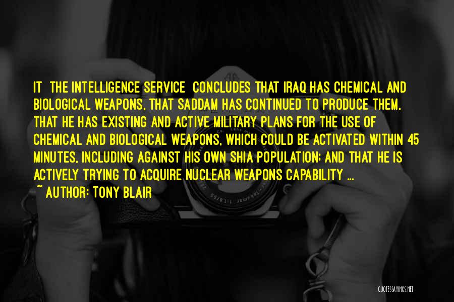 Biological Weapons Quotes By Tony Blair