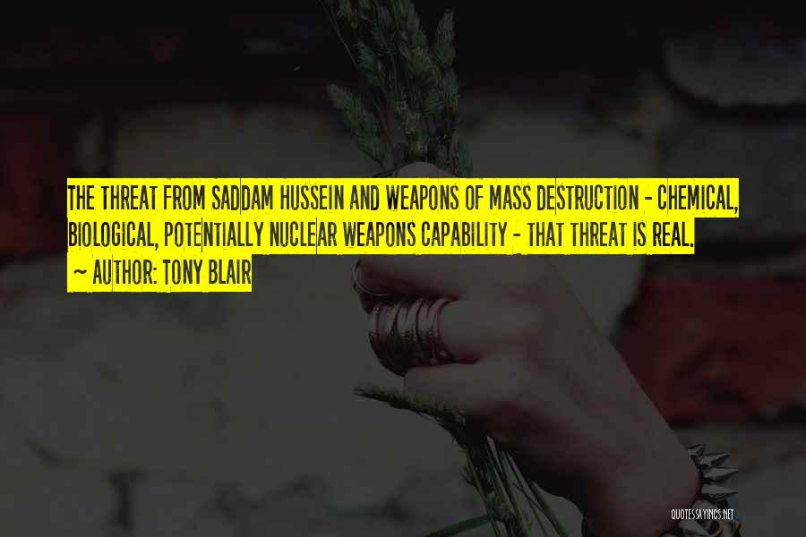 Biological Weapons Quotes By Tony Blair