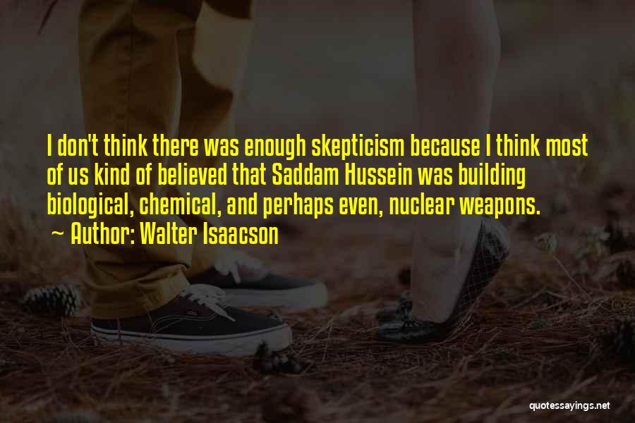 Biological Weapons Quotes By Walter Isaacson