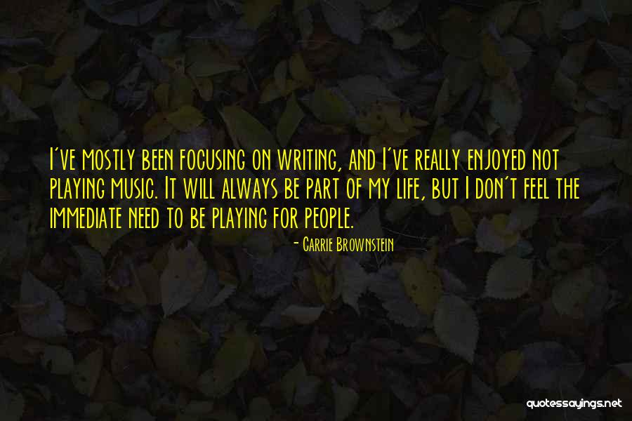 Biologico Sinonimo Quotes By Carrie Brownstein