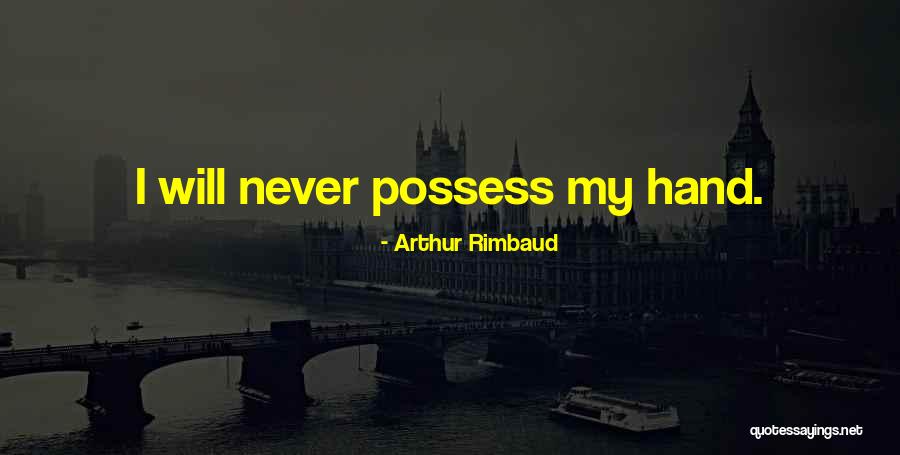 Biologicos Veterinarios Quotes By Arthur Rimbaud
