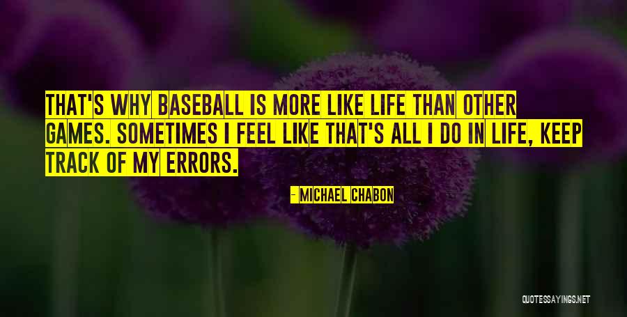 Biologiste Francais Quotes By Michael Chabon Biologiste Francais Quotes By Michael Chabon