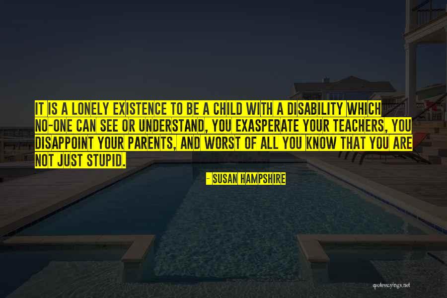 Biomedical Engineering Famous Quotes By Susan Hampshire Biomedical Engineering Famous Quotes By Susan Hampshire