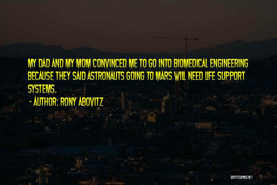 Biomedical Quotes By Rony Abovitz