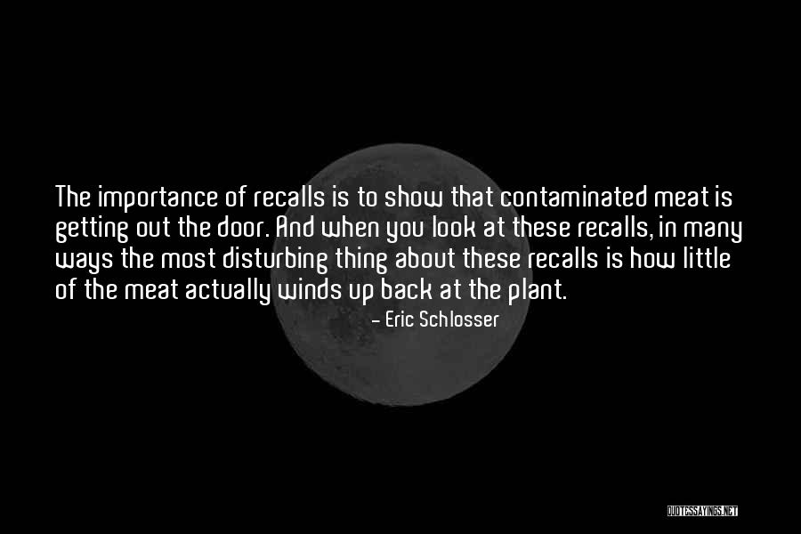 Biomonitor Eu Quotes By Eric Schlosser Biomonitor Eu Quotes By Eric Schlosser