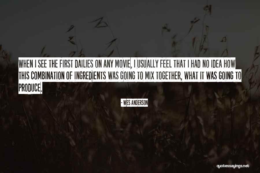 Biomorphic Architecture Quotes By Wes Anderson Biomorphic Architecture Quotes By Wes Anderson
