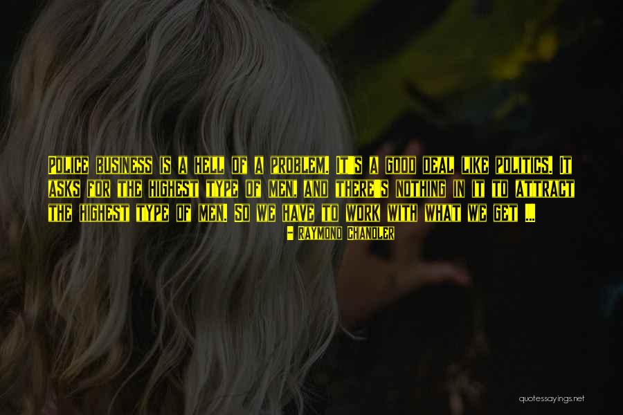 Bionda Di Quotes By Raymond Chandler Bionda Di Quotes By Raymond Chandler