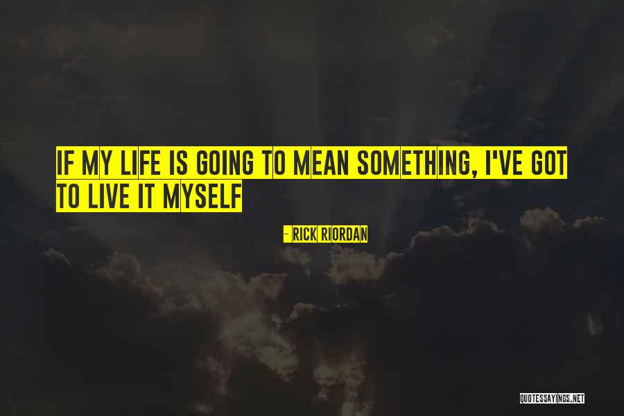 Biondi Lincoln Quotes By Rick Riordan