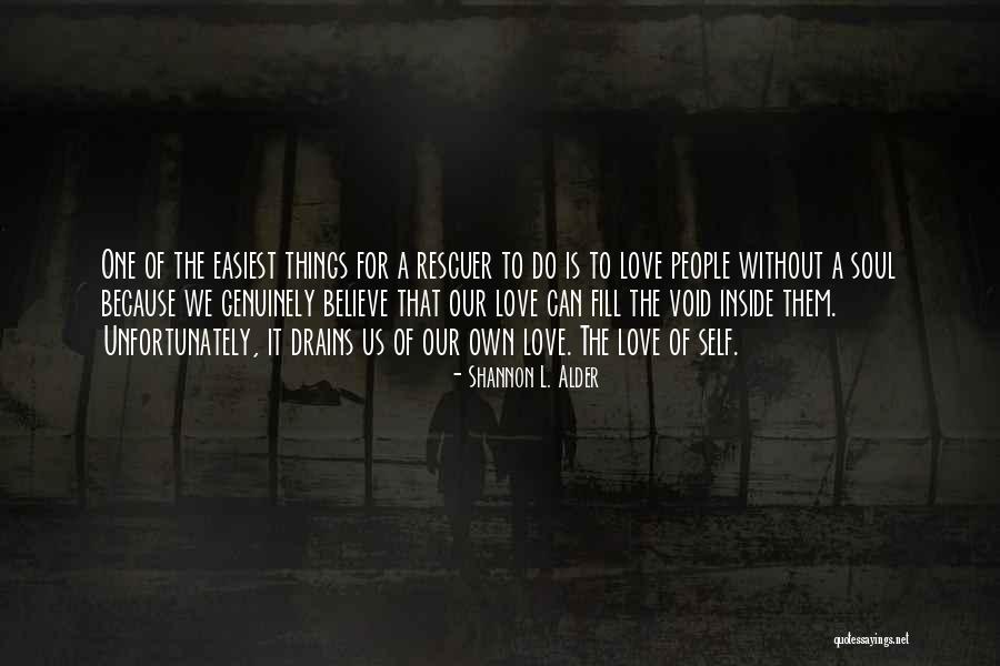 Biondi Lincoln Quotes By Shannon L. Alder