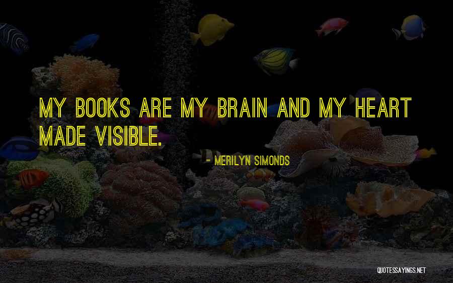Biondi Monroeville Quotes By Merilyn Simonds Biondi Monroeville Quotes By Merilyn Simonds