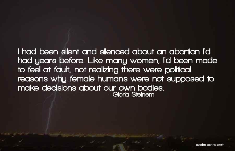 Biophysics Careers Quotes By Gloria Steinem Biophysics Careers Quotes By Gloria Steinem