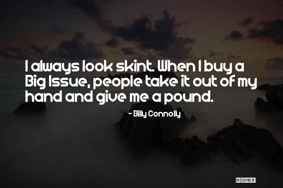 Biophysics Jobs Quotes By Billy Connolly Biophysics Jobs Quotes By Billy Connolly