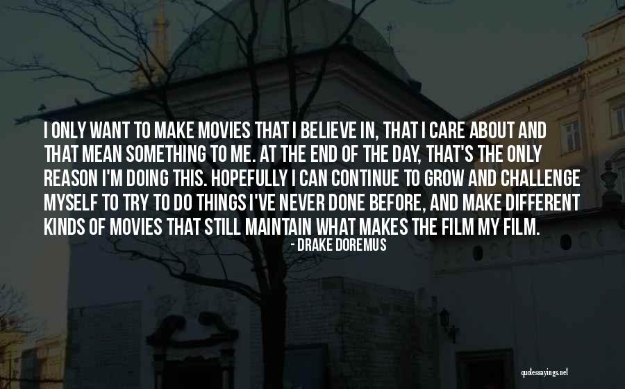 Biopic Def Quotes By Drake Doremus Biopic Def Quotes By Drake Doremus