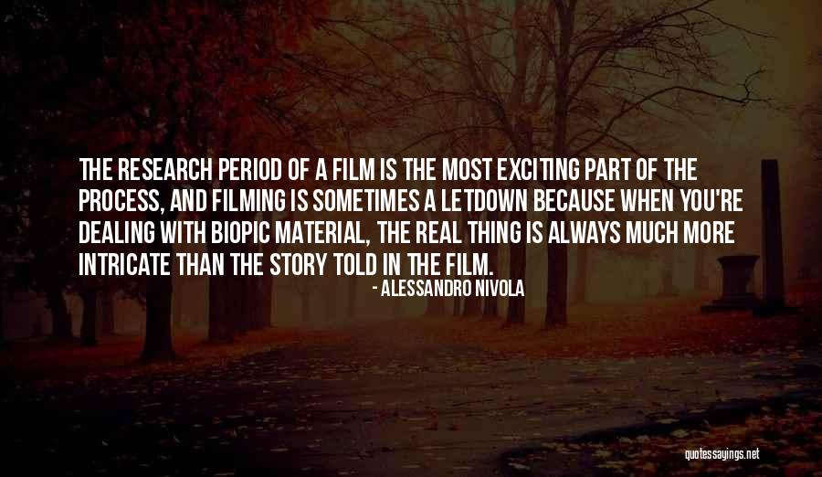 Biopic Film Quotes By Alessandro Nivola Biopic Film Quotes By Alessandro Nivola