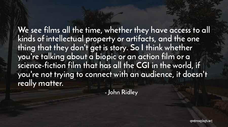 Biopic Film Quotes By John Ridley Biopic Film Quotes By John Ridley