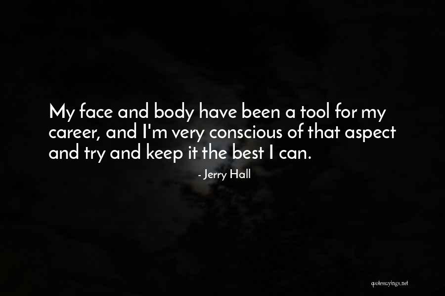 Bioplastics Research Quotes By Jerry Hall Bioplastics Research Quotes By Jerry Hall