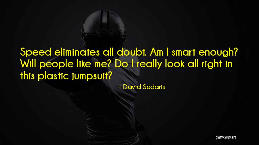 Biopsie Quotes By David Sedaris Biopsie Quotes By David Sedaris