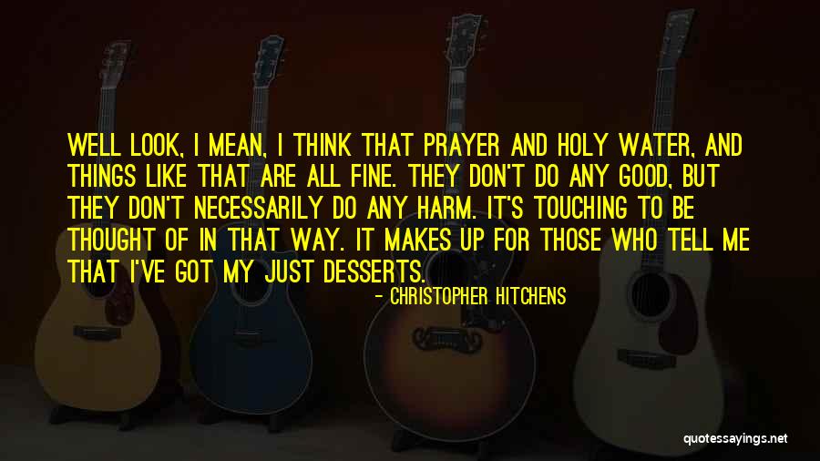 Biosfera 2 Quotes By Christopher Hitchens Biosfera 2 Quotes By Christopher Hitchens
