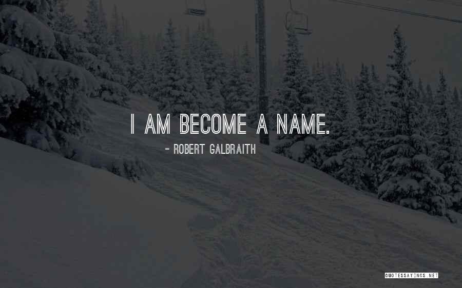 Bioskop168 Quotes By Robert Galbraith Bioskop168 Quotes By Robert Galbraith